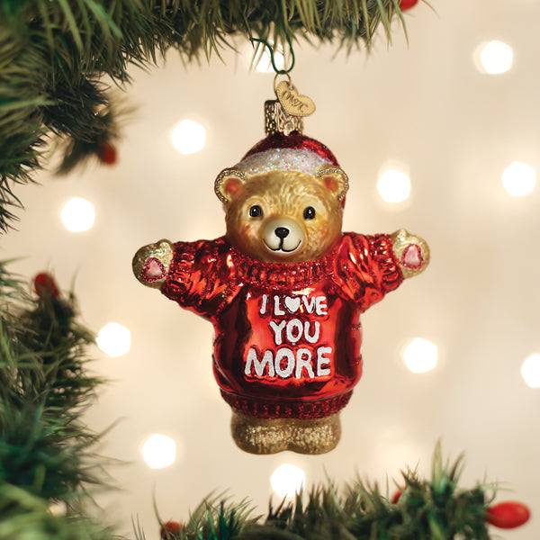 I Love You More Bear Ornament Old World Christmas